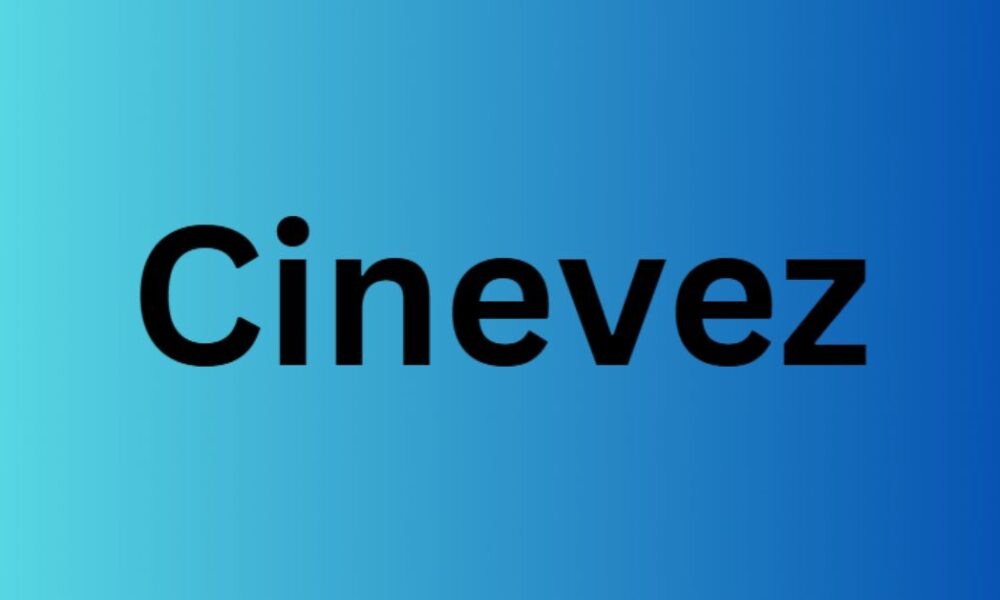 Cinevez